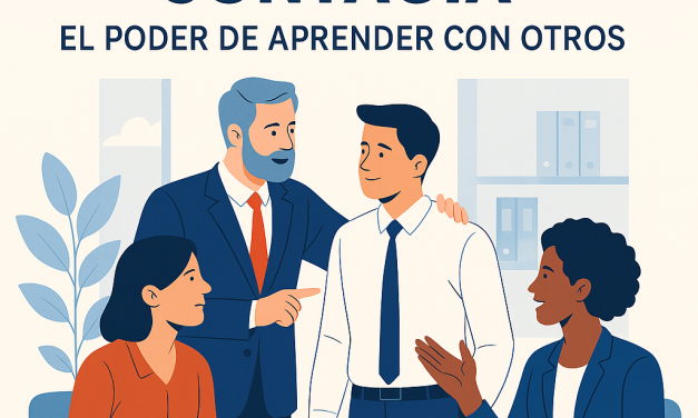 El liderazgo se contagia: el poder de aprender con otros